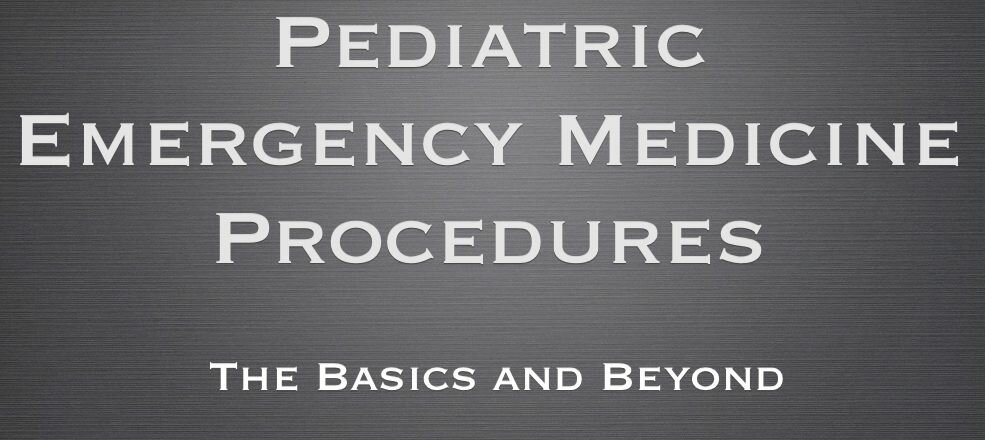 Pediatric Emergency Medicine Procedure Movies